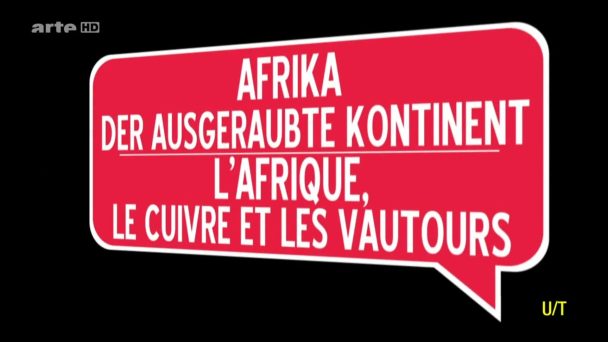 Afrika - Der ausgeraubte Kontinent