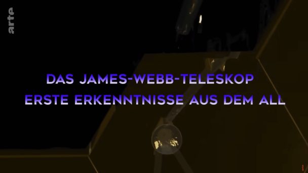 Das James-Webb-Teleskop - Erste Erkenntnisse aus dem All