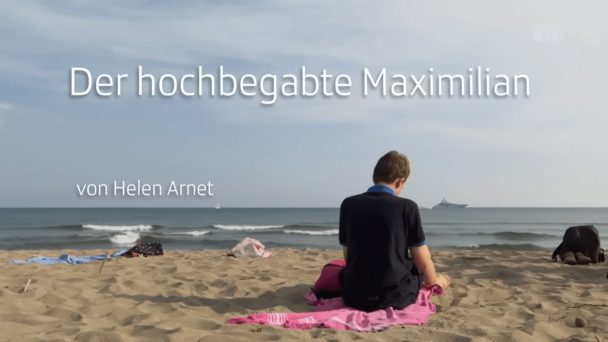 Der hochbegabte Maximilian