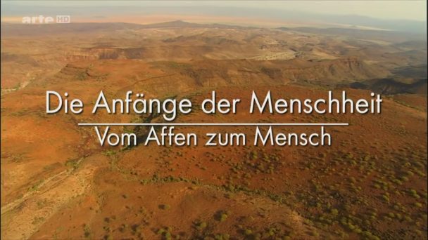 Die Anfänge der Menschheit - Vom Affen zum Mensch