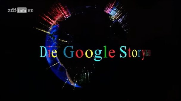 Die Google-Story - Die Milliarden-Dollar-Maschine