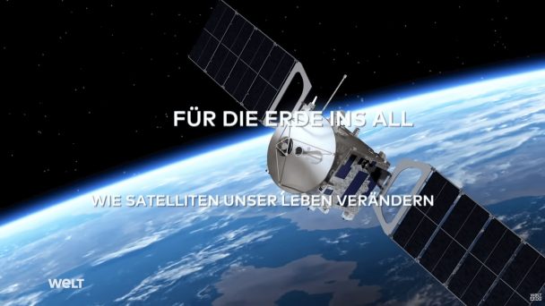 Für die Erde im All - Wie Satelliten unser Leben verändern