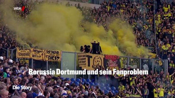 Gewalttäter Fußball - Borussia Dortmund und sein Fanproblem