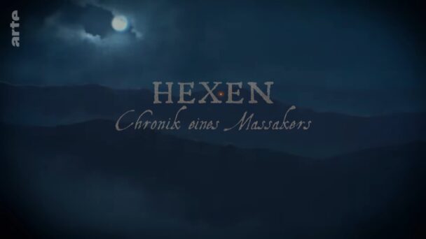 Hexen - Chronik eines Massakers
