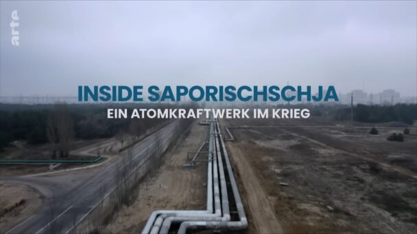Inside Saporischschja - Ein Atomkraftwerk im Krieg