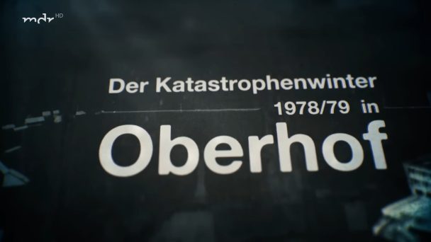 Der Katastrophenwinter 1978/79 in Oberhof