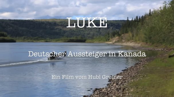 Luke - Deutscher Aussteiger in Kanada