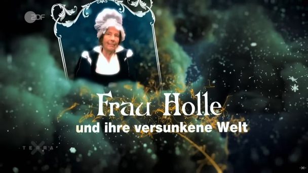 Magie der Märchen - Frau Holle und ihre versunkene Welt