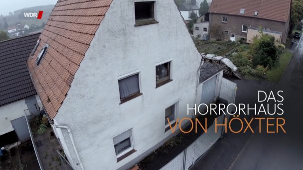 Meine Tochter und ihre Peiniger - Das Horrorhaus von Höxter