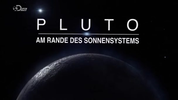 Pluto - Am Rande des Sonnensystems