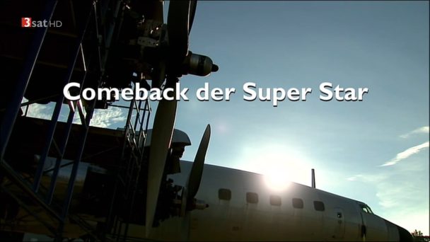 Restaurierung einer Luftfahrtlegende - Comeback der Super Star