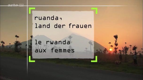 Ruanda - Land der Frauen