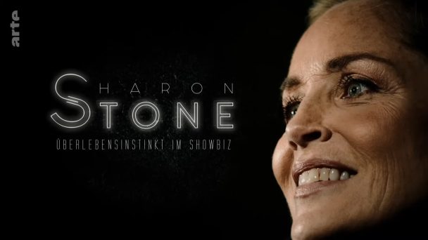 Sharon Stone - Überlebensinstinkt im Showbiz