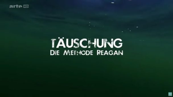 Täuschung - Die Methode Reagan