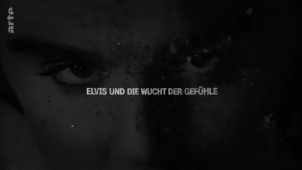 Vorsicht Verführung - Elvis und die Wucht der Gefühle