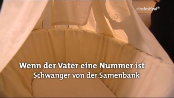 Wenn der Vater eine Nummer ist - Schwanger von der Samenbank